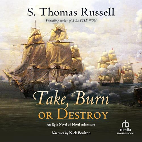 Page de couverture de Take, Burn, or Destroy