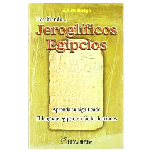 Descifrando Jeroglificos Egipcios
