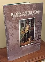 John Carroll Doyle: Portrait of a Charleston artist 0965341100 Book Cover