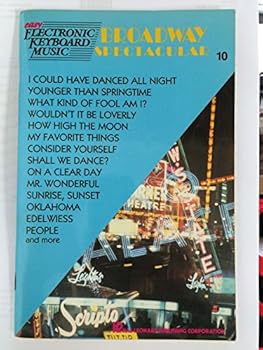 Broadway Spectacular (Easy Electronic Keyboard Music, 10)