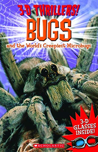 3-D Thrillers: Bugs and the World's Creepiest Micr
