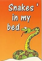 Snakes in My Bed 014017396X Book Cover