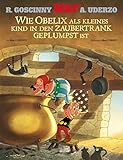  Egmont Comic Collection Wie Obelix als kleines Kind in den Zaubertrank geplumpst ist (Asterix HC)