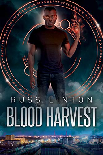 Blood Harvest (Ace Grant, Demon Slayer Book 1) by [Russ Linton]