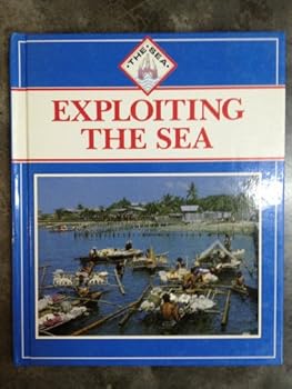 Hardcover Exploiting the Sea Book