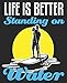 Produktbild Life Is Better Standing On Water: SUP Funny Stand Up Paddle Boarding Boarder Composition Notebook 100 Wide Ruled Pages Journal Diary