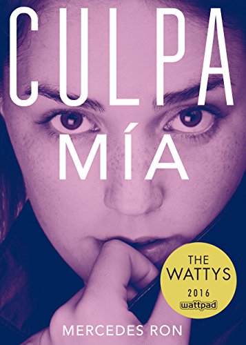 CULPA MIA (CULPABLES 1) [Spanish] 6073158815 Book Cover