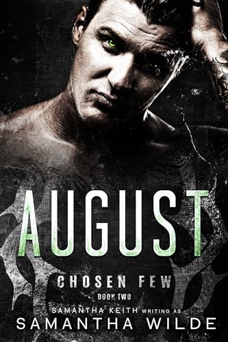 August: (Chosen Few series #2)