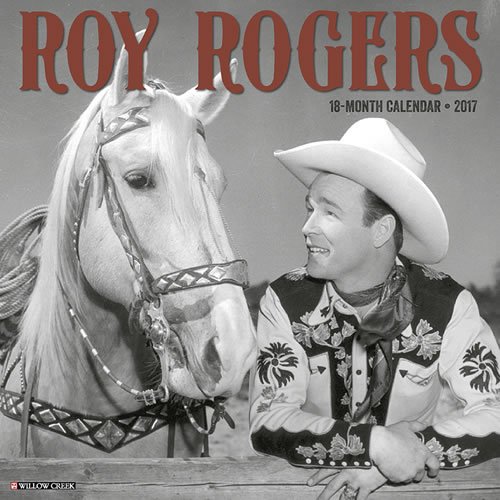 Great Value Roy Rogers Wall Calendar 2017 Famous People