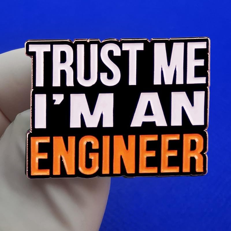 Image of Trust me I'm an Engineer Enamel Lapel Pin badge brooch for backpack and coat