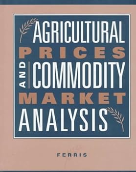 Agricultural Prices and Commodity Market Analysis