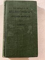 Technique of hydrotherapy and Swedish massage B00086K61O Book Cover