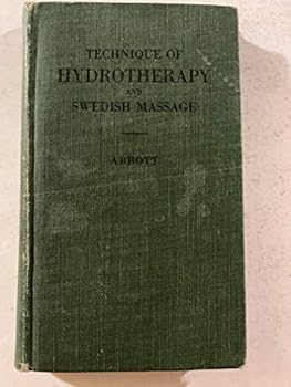 Hardcover Technique of hydrotherapy and Swedish massage Book