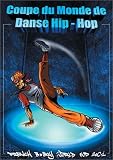 La Coupe du monde de danse Hip Hop