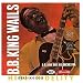 B.B. King Wails 2: Crown Series