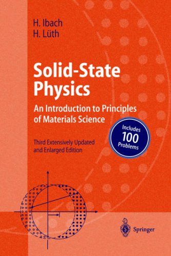 Solid-State Physics: An Introduction to Principles of Materials Science (Advanced Texts in Physics)
