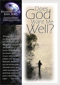Does God Want Me Well