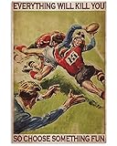 Placa de metal divertida con texto en inglés 'Everything Will Kill You So Choose Something Fun' para bar, café, hogar, cocina, habitación, decoración de pared, regalo para interiores y exteriores