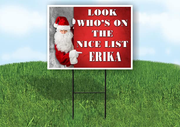 ERIKA SANTA NICE LIST 18 in x 24 in Yard Sign Road Sign with Stand, Double Sided