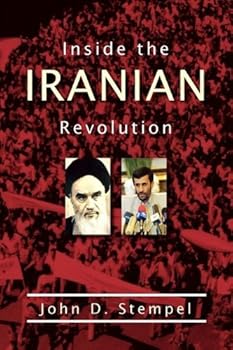 Hardcover Inside the Iranian Revolution Book