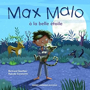 Paperback MAX MALO A LA BELLE ETOILE [French] Book