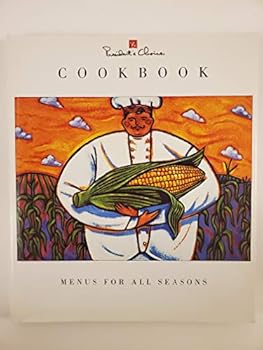 Hardcover President's Choice Cookbook : Menus for All Seasons Book