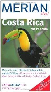 Paperback Costa Rica Mit Panama; Meseta Central - bluehende Vulkanwelt im ewigen Fruehling; Monteverde - Artenvielfalt ohne Grenzen; die schoensten Badestaende. Gesamttitel: Merian live! [German] Book