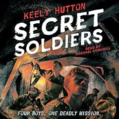 Secret Soldiers Audiolibro Por Keely Hutton arte de portada