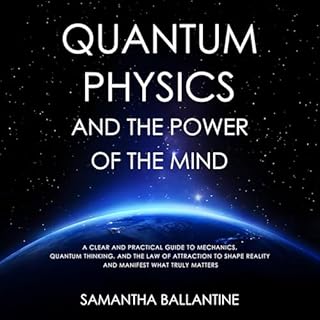 Quantum Physics and the Power of the Mind cover art