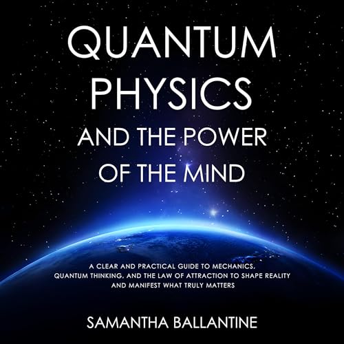 『Quantum Physics and the Power of the Mind』のカバーアート