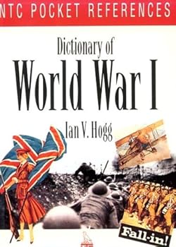 Dictionary of World War I (Ntc Pocket References)