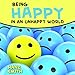 Being Happy in an Unhappy World Talk CD