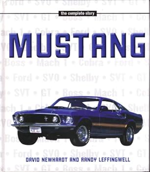 Hardcover The Complete Story: MUSTANG Book
