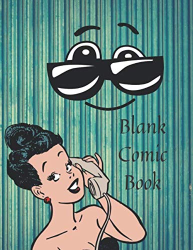 Blank Comic Book: Notebook For Kids and Adults, Draw Your Own Comics ...