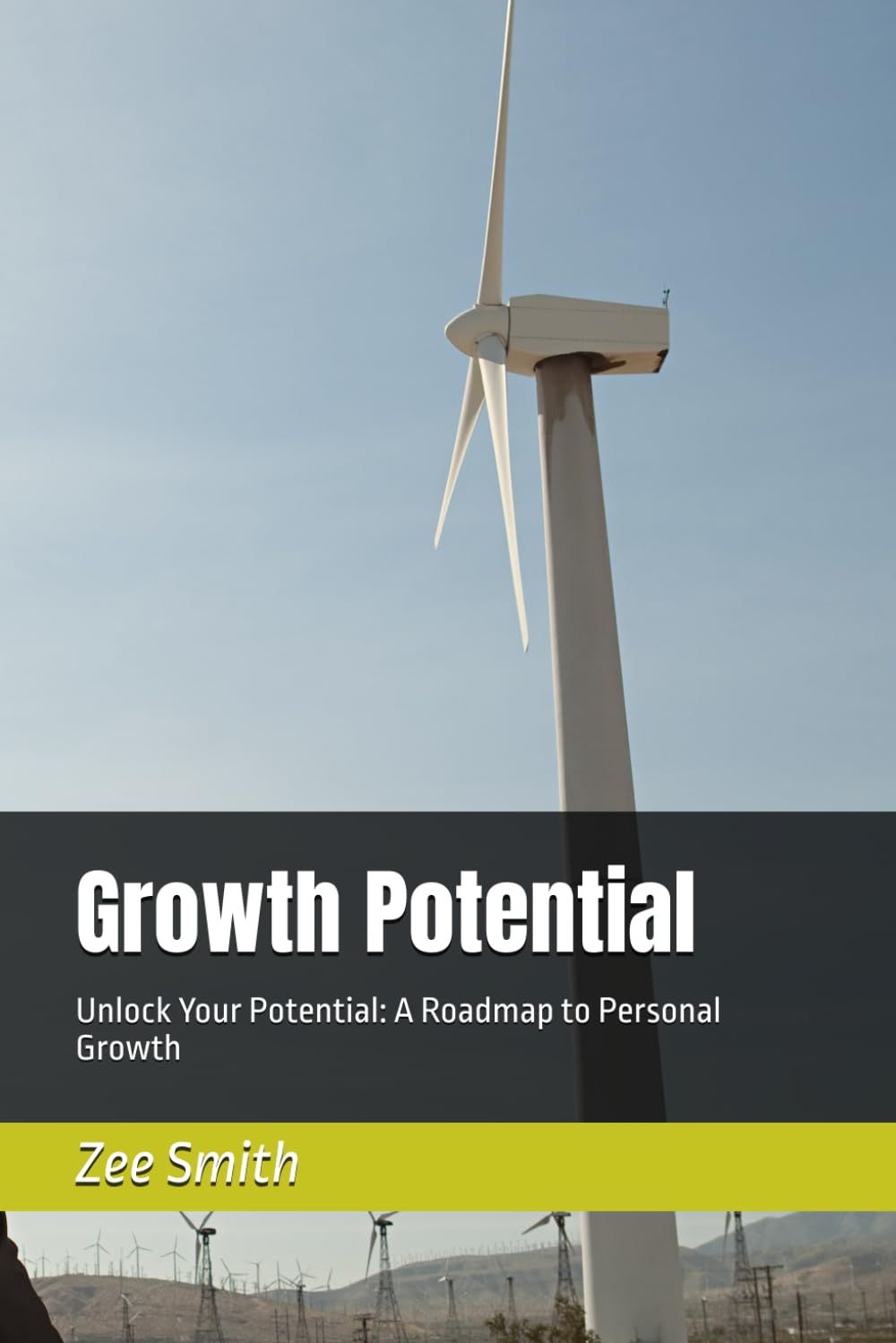 Growth Potential: Unlock Your Potential: A Roadmap to Personal Growth