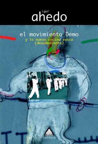 Portada de El Movimiento Demo: Y la Nueva Cocina Vasca