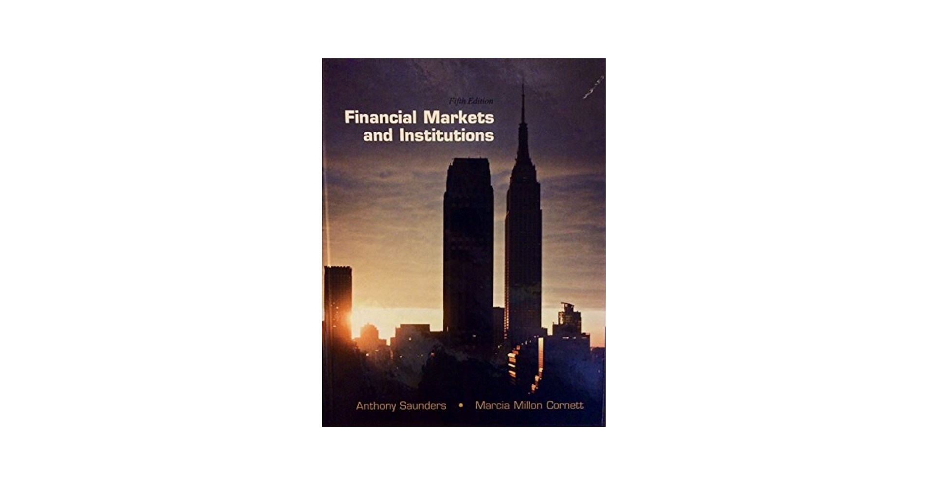 Amazon.com: Financial Markets and Institutions (The McGraw