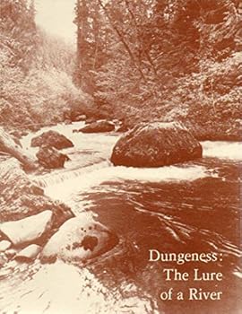 Paperback DUNGENESS: The Lure of a River Book