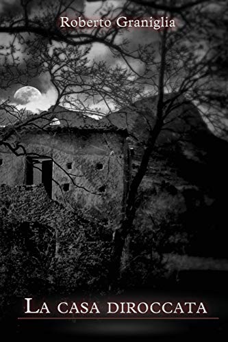 la casa diroccata la casa diroccata