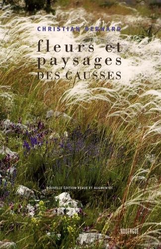 Fleurs et paysages des Causses