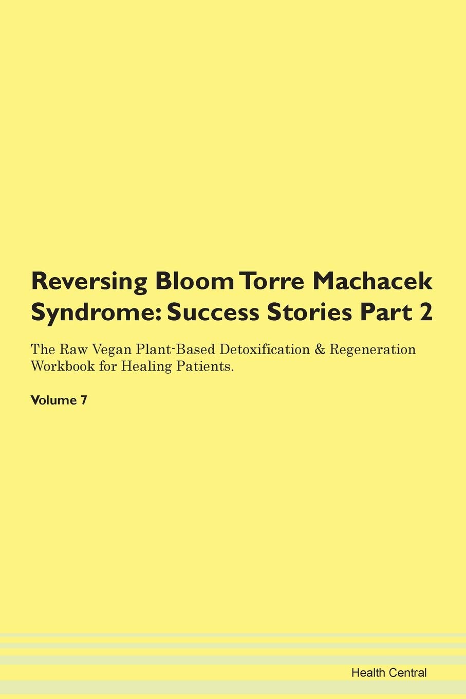 Reversing Bloom Torre Machacek Syndrome: