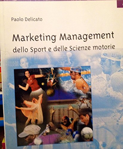  Marketing management dello sport e delle scienze motorie