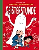  Die Abenteuer von Vater und Sohn: Geisterstunde