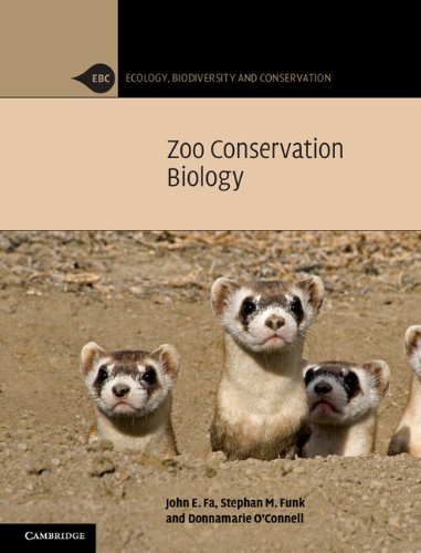 Zoo Conservation Biology (Ecology, Biodiversity and Conservation)