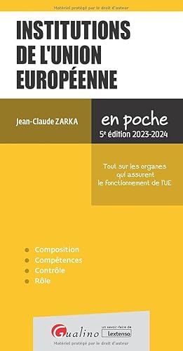 Institutions de l'Union européenne: Tout sur les organes qui assurent le fonctionnement de l'UE (2023-2024)