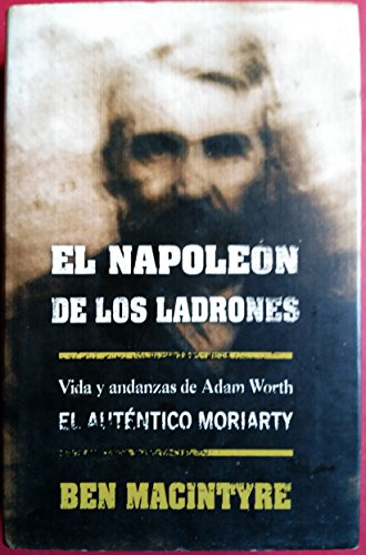 El Napoleon de Los Ladrones