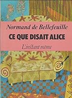 Ce que disait Alice 2921197979 Book Cover