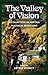 The Valley of Vision: A Collection of Puritan Prayers & Devotions
