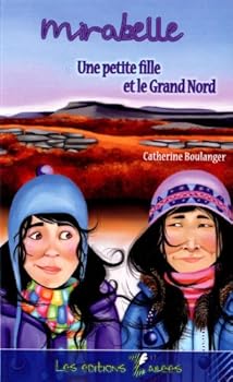 Mass Market Paperback Petite Fille et le Grand Nord [French] Book
