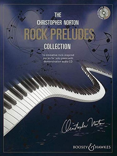 The Christopher Norton Rock Preludes Collection for Solo Piano (with CD) Revised Edition